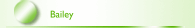 Bailey