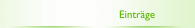 Eintr&auml;ge